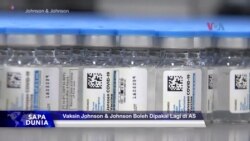 Sapa Dunia VOA: AS Izinkan Kembali Vaksin Covid Buatan Johnson & Johnson