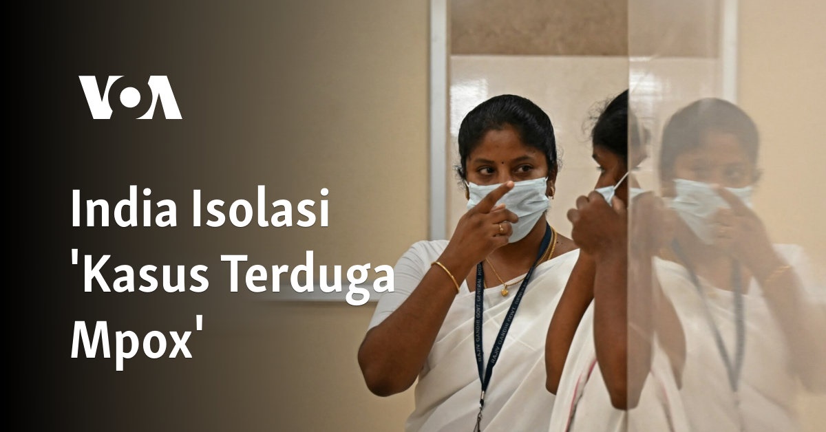 India Isolasi ‘Kasus Terduga Mpox’