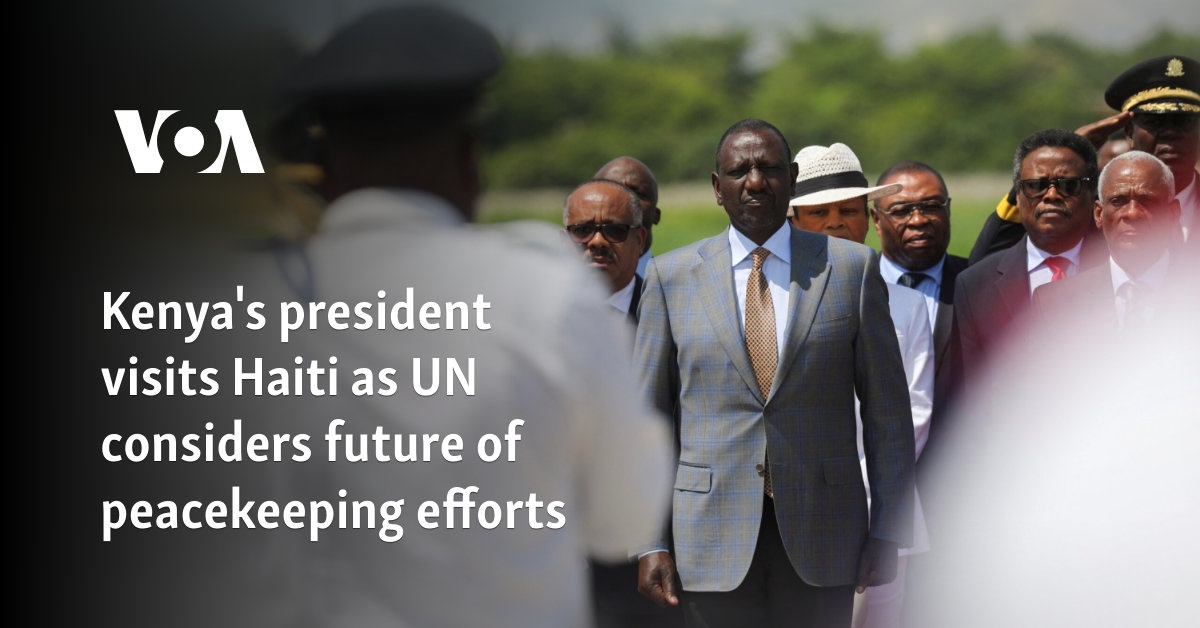 Kenya's president visits Haiti as UN considers future of peacekeeping efforts