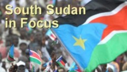 South Sudan In Focus