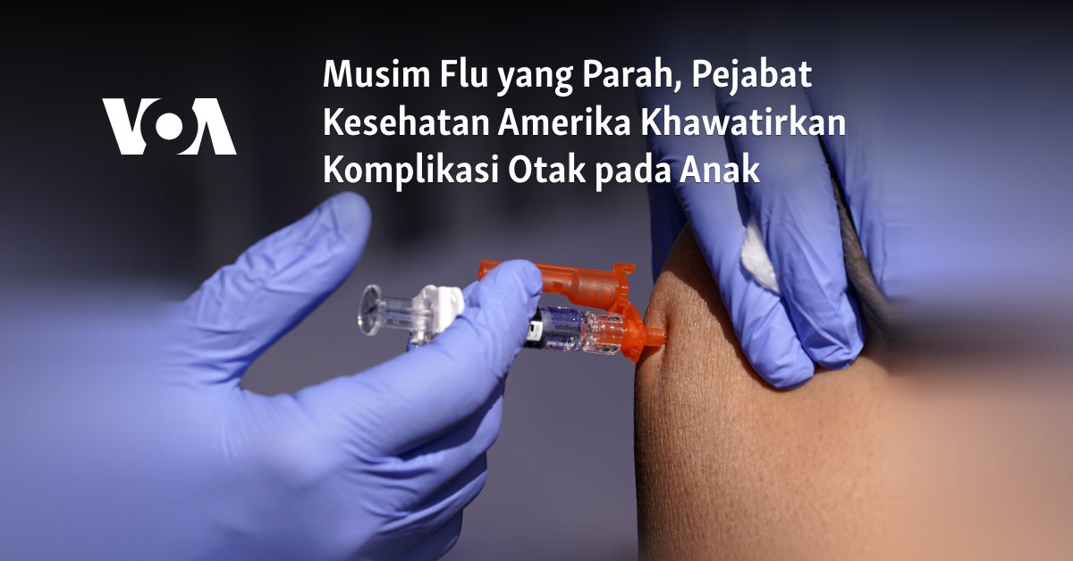 Musim Flu yang Parah, Pejabat Kesehatan Amerika Khawatirkan Komplikasi Otak pada Anak