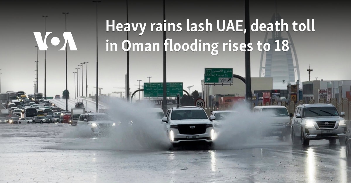 Heavy rains lash UAE, death toll in Oman flooding rises to 18