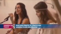 İran'dan Türkiye'ye, Türkiye'den ABD'ye bir göç hikayesi