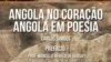 Angola Poesia Angola no Coração Angola em poesia