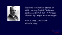 A Princess of Mars by Edgar Rice Burroughs, Part Three