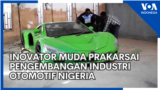 Inovator Muda Prakarsai Pengembangan Industri Otomotif Nigeria