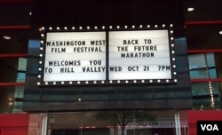Movie theater in Reston, VA which is showing the 'Back to The Future' trilogy, Oct. 21, 2015. (Photo: C. Hannas / VOA)