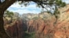 Risks and Rewards at Zion National Park