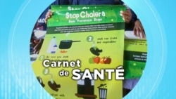  Carnet de Santé : flambée de choléra dans le monde