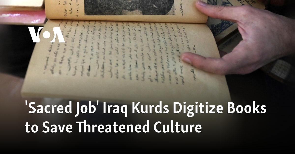 'Sacred Job' Iraq Kurds Digitize Books to Save Threatened Culture