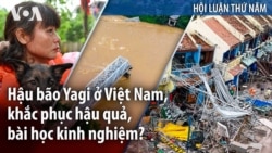 Hậu bão Yagi ở Việt Nam, khắc phục hậu quả, bài học kinh nghiệm?