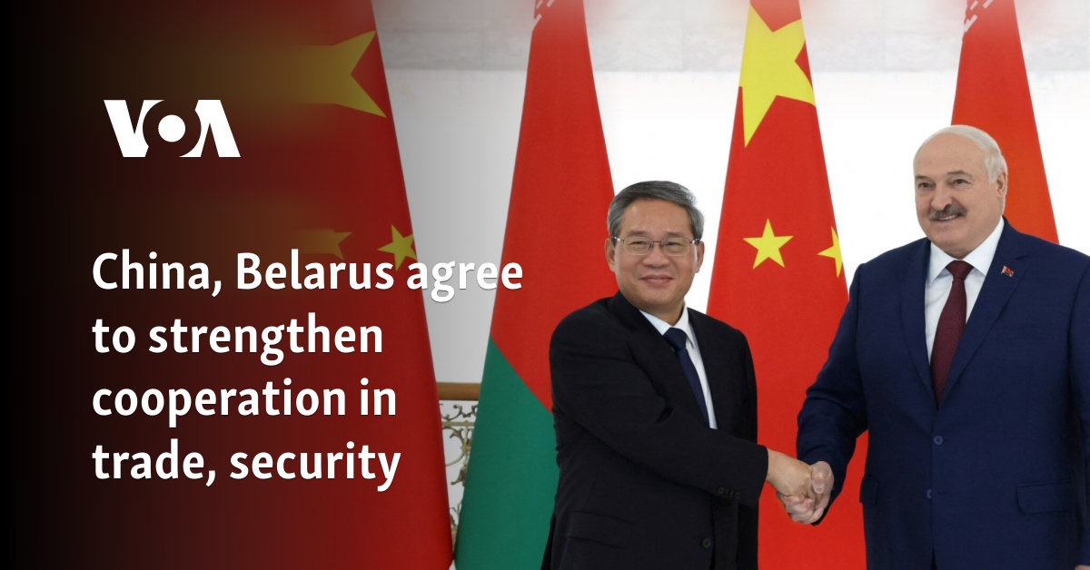 China, Belarus agree to strengthen cooperation in trade, security