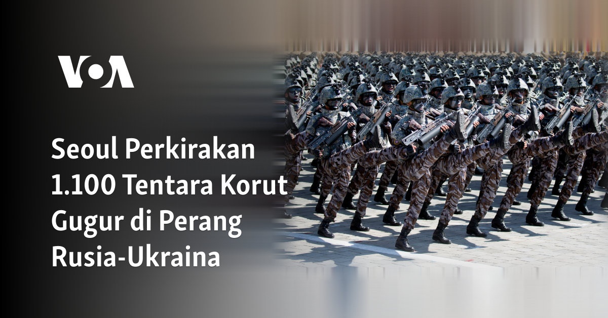 Seoul Perkirakan 1.100 Tentara Korut Gugur di Perang Rusia-Ukraina