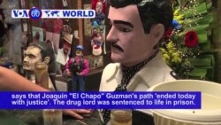 VOA60 World PM - Mexican Drug Kingpin 'El Chapo' Guzman Sentenced to Life Behind Bars