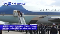 VOA60 World-United States President Donald Trump arrives in London for a two day visit