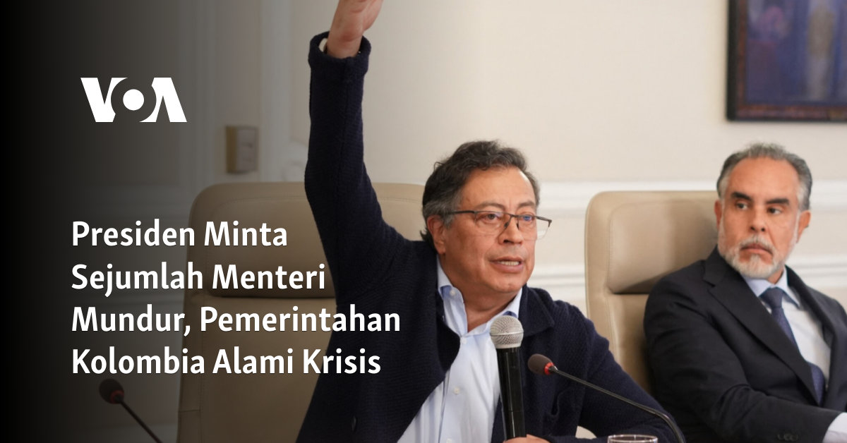 Presiden Minta Sejumlah Menteri Mundur, Pemerintahan Kolombia Alami Krisis