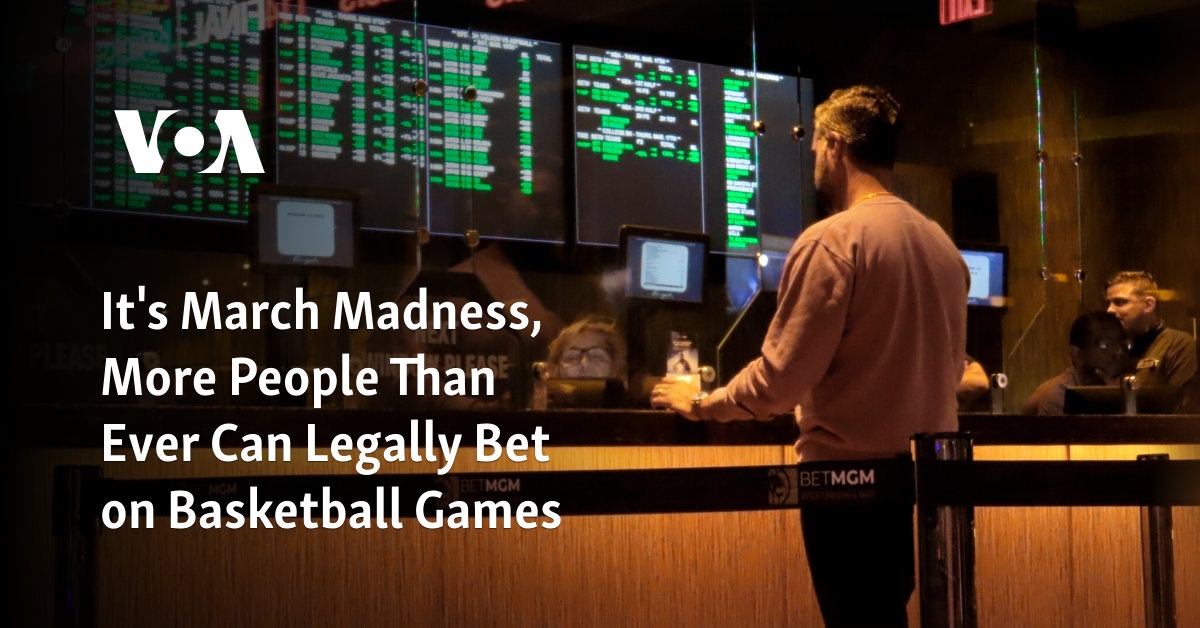 It's March Madness, More People Can Legally Bet on Basketball Games
