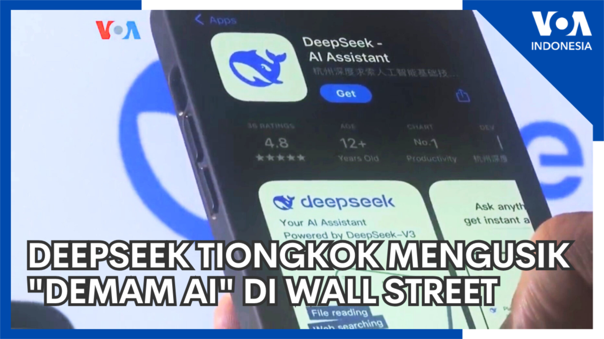 DeepSeek Tiongkok Mengusik “Demam AI” di Wall Street