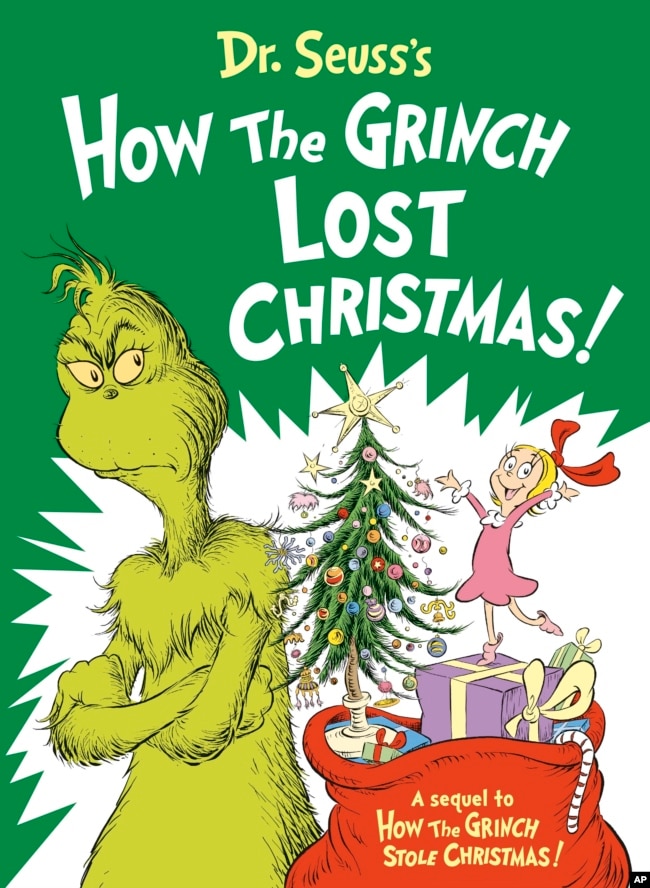 The cover of the new book "How the Grinch Lost Christmas!" The book is a follow-up story of the classic children's book "How the Grinch Stole Christmas!" (Photo/TM & © 2023 Dr. Seuss Enterprises, L.P., All Rights Reserved, via AP)