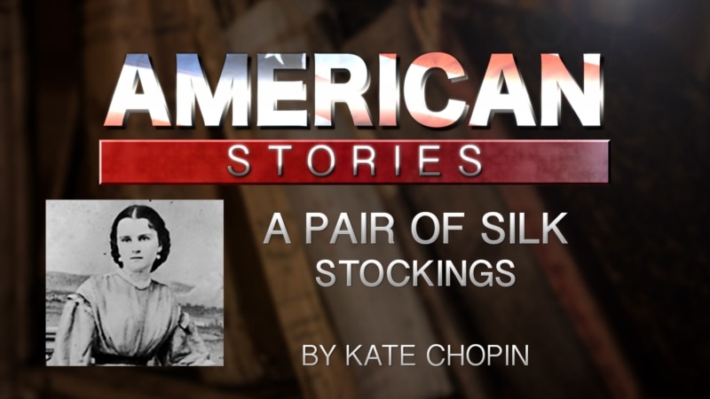 A Pair of Silk Stockings by Kate Chopin