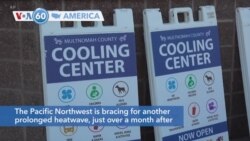 VOA60 America - Pacific Northwest braces for another prolonged heatwave