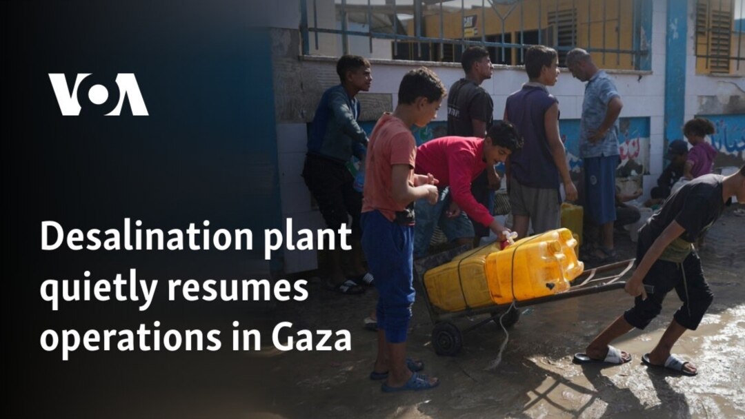 Desalination plant quietly resumes operations in Gaza