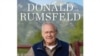 Donald Ramsfeld Andijon voqealariga qanday yondashgan?