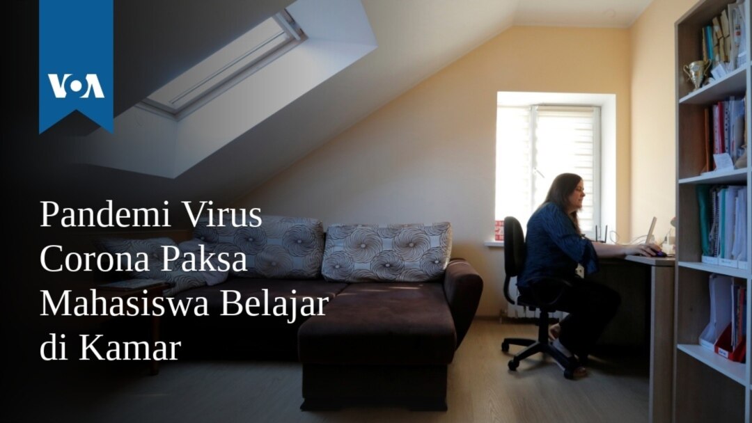 Pandemi Virus Corona Paksa Mahasiswa Belajar Di Kamar