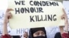 نئی قانون سازی کے باوجود ’غیرت کے نام پر‘ قتل کے واقعات جاری
