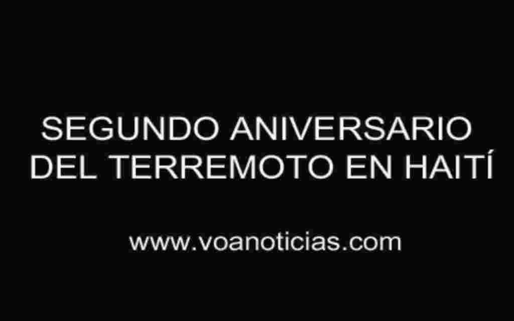 Segundo aniversario del terremoto en Haití