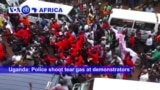 VOA60 Africa- Uganda: Police shoot tear gas at demonstrators protesting a social media tax in Kampala.