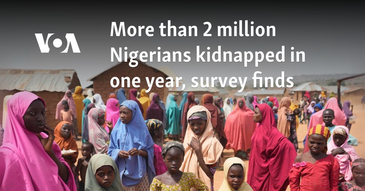 More than 2 million Nigerians kidnapped in one year, survey finds