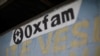 Oxfam enquête sur 26 nouveaux cas de comportements sexuels inappropriés