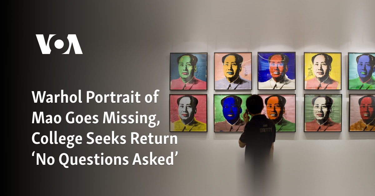 Warhol Portrait of Mao Goes Missing, College Seeks Return ‘No Questions Asked’