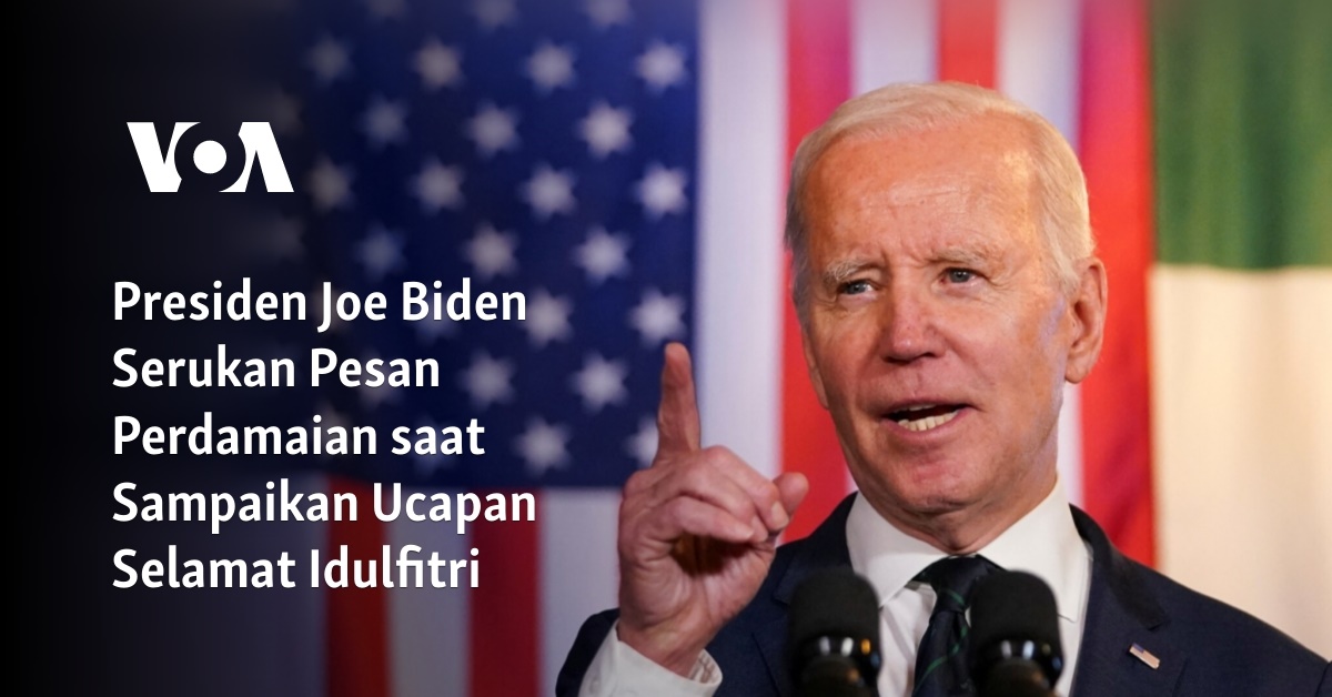 Presiden Joe Biden Serukan Pesan Perdamaian Saat Sampaikan Ucapan ...