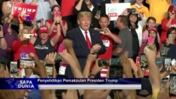 Sapa Dunia VOA: Penyelidikan Pemakzulan Presiden Trump