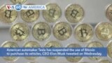 VOA60 America - American automaker Tesla has suspended the use of bitcoin to purchase its vehicles