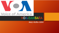 "Bah Ag Moussa ani Ali Maychou kan, djamana den do ouw ye, ouw ka hakilna di a kogna kan. VOA-Mariam Traore
