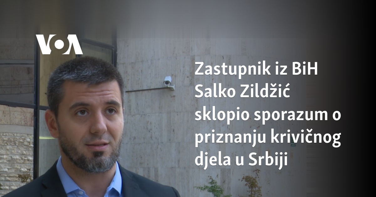 El representante de Bosnia y Herzegovina, Salko Zildžić, concluyó un acuerdo sobre el reconocimiento de un delito penal en Serbia