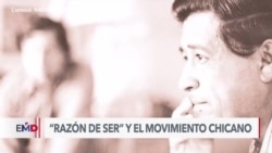 Documental "Razón de ser" revive la historia del movimiento chicano