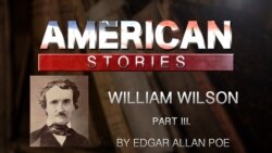 William Wilson by Edgar Allan Poe, Part Three