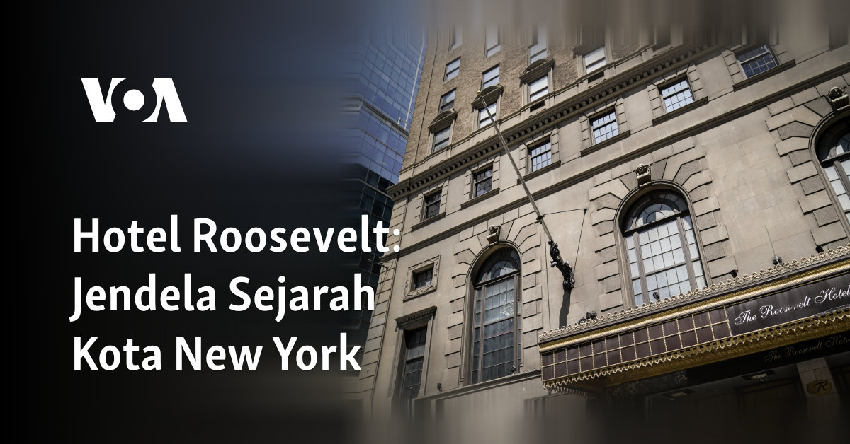 Hotel Roosevelt: Jendela Sejarah Kota New York