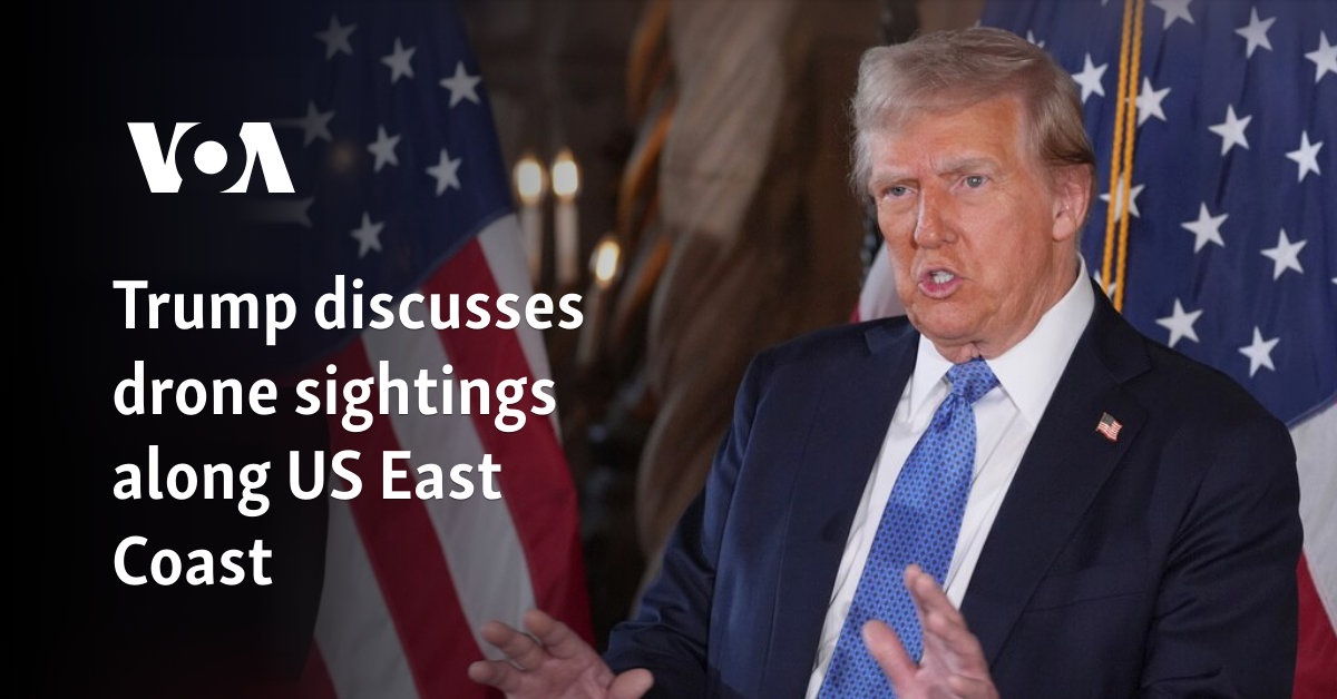 Trump discusses drone sightings along US East Coast