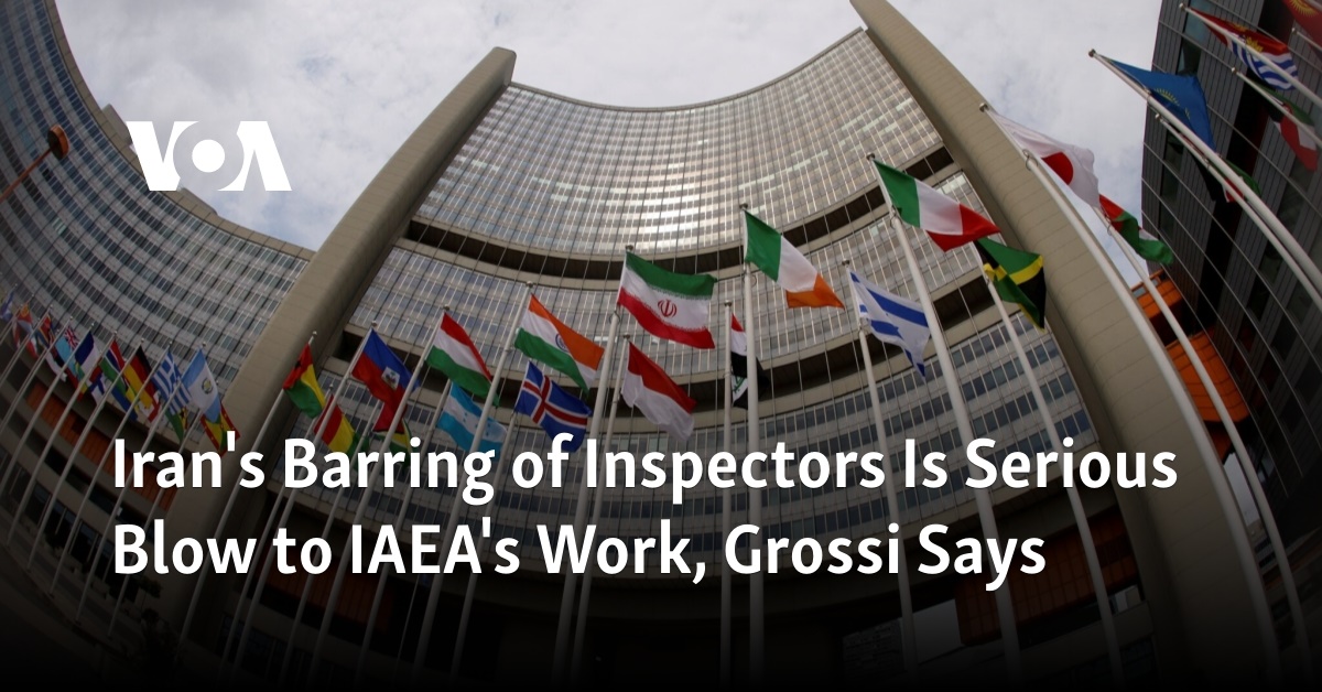 Iran's Barring of Inspectors Is Serious Blow to IAEA's Work, Grossi Says 