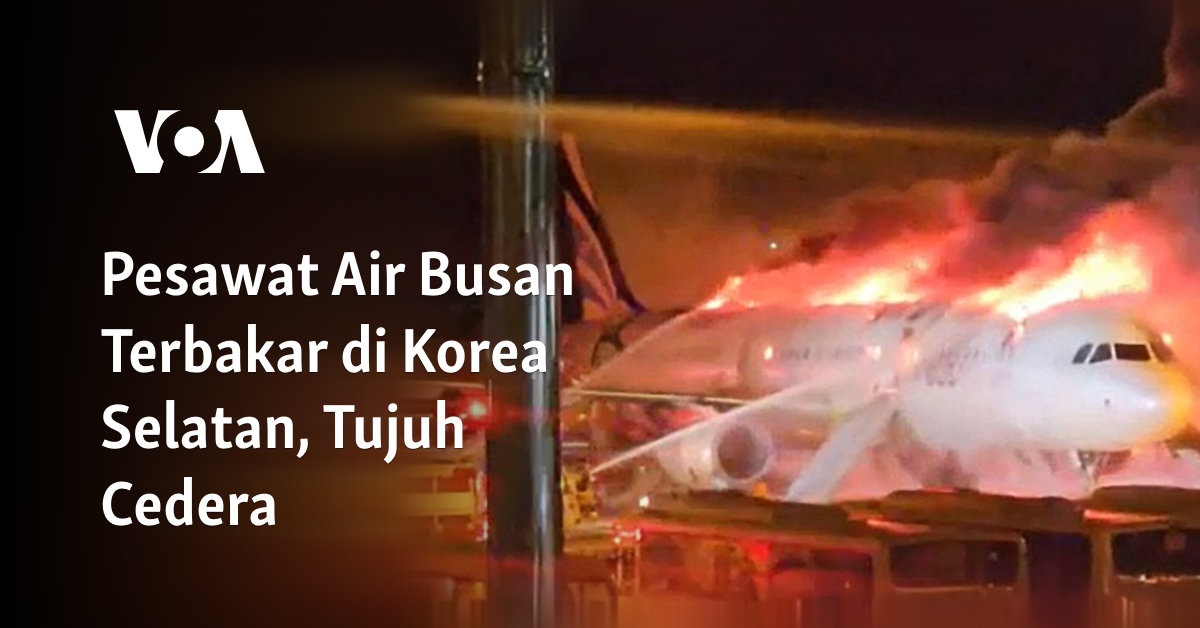 Pesawat Air Busan Terbakar di Korea Selatan, Tujuh Cedera