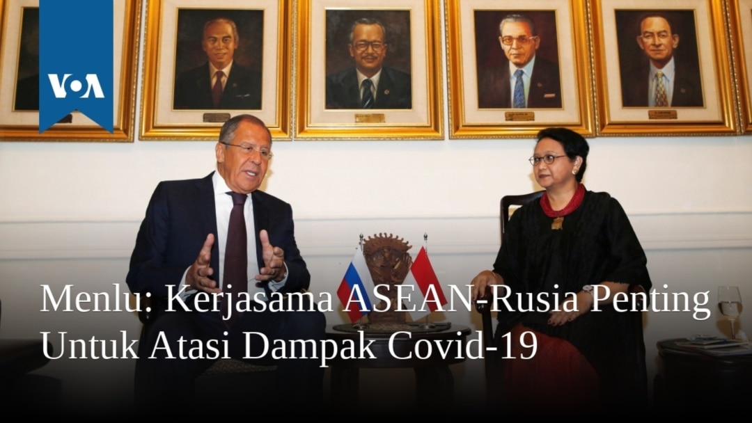 Menlu Kerjasama Asean Rusia Penting Untuk Atasi Dampak Covid 19