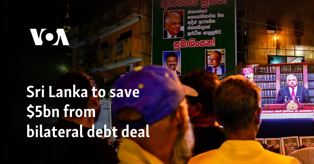 Sri Lanka to save $5bn from bilateral debt deal  