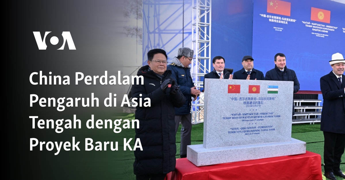 China Perdalam Pengaruh di Asia Tengah dengan Proyek Baru KA