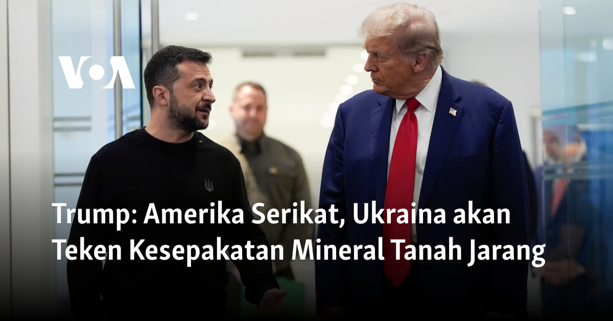 Amerika Serikat, Ukraina akan Teken Kesepakatan Mineral Tanah Jarang