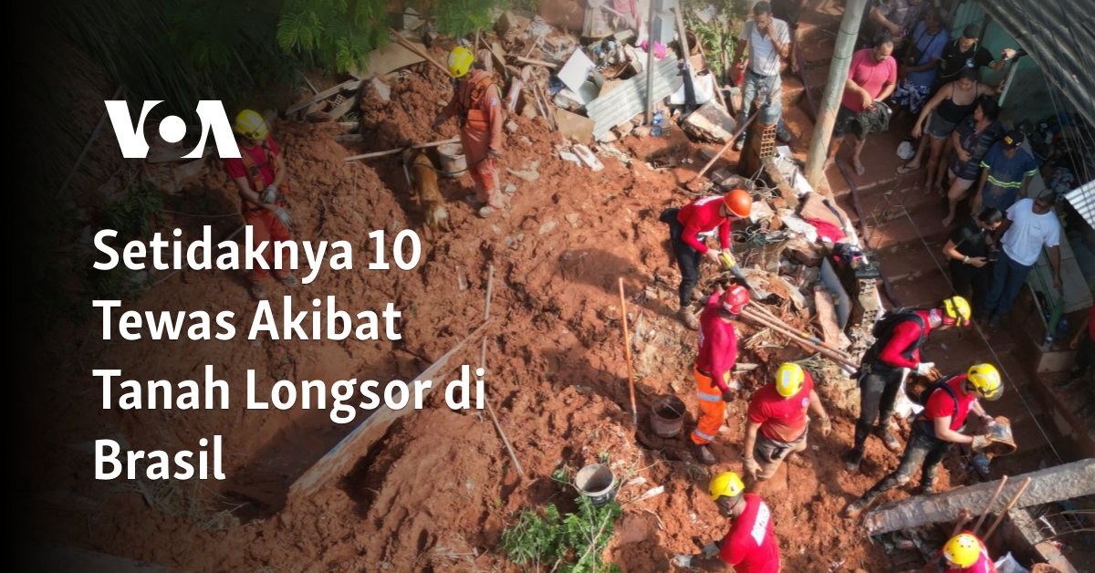 Setidaknya 10 Tewas Akibat Tanah Longsor di Brasil